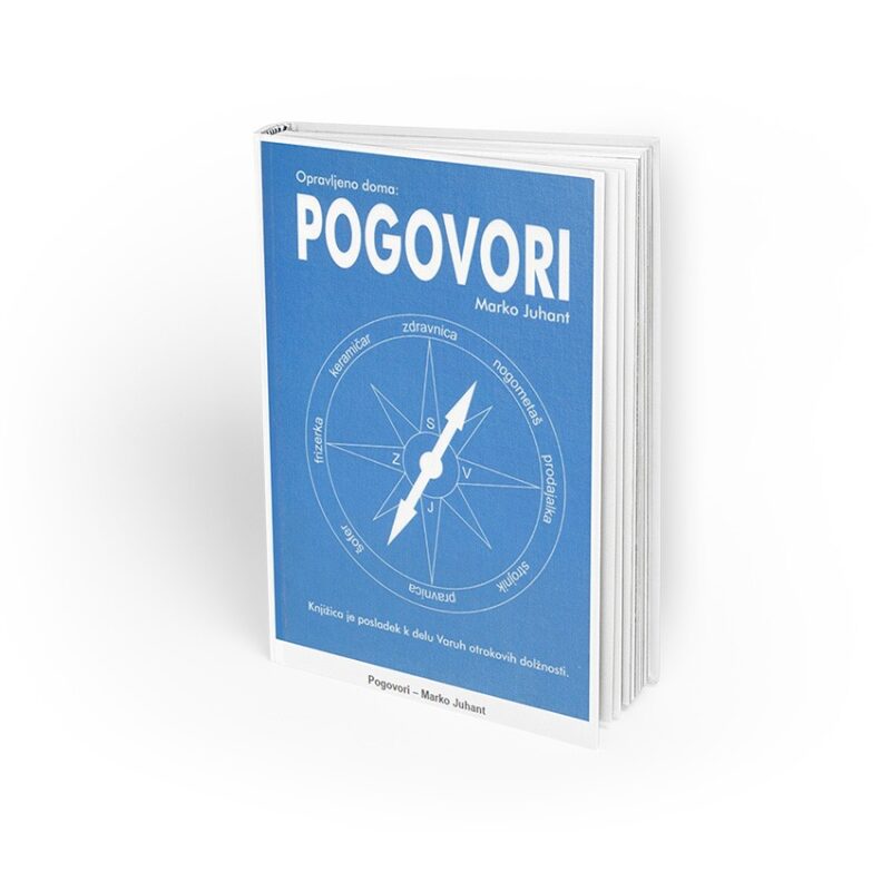 POGOVORI, AVTOR: MARKO JUHANT