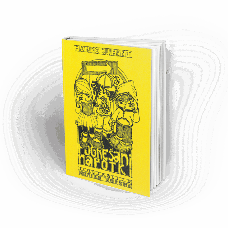 POGREŠANI NAPOTKI, AVTOR: MARKO JUHANT