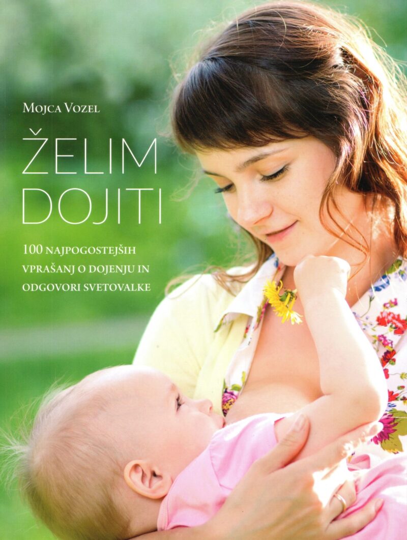 Želim dojiti- Avtor: Mojca Vozel