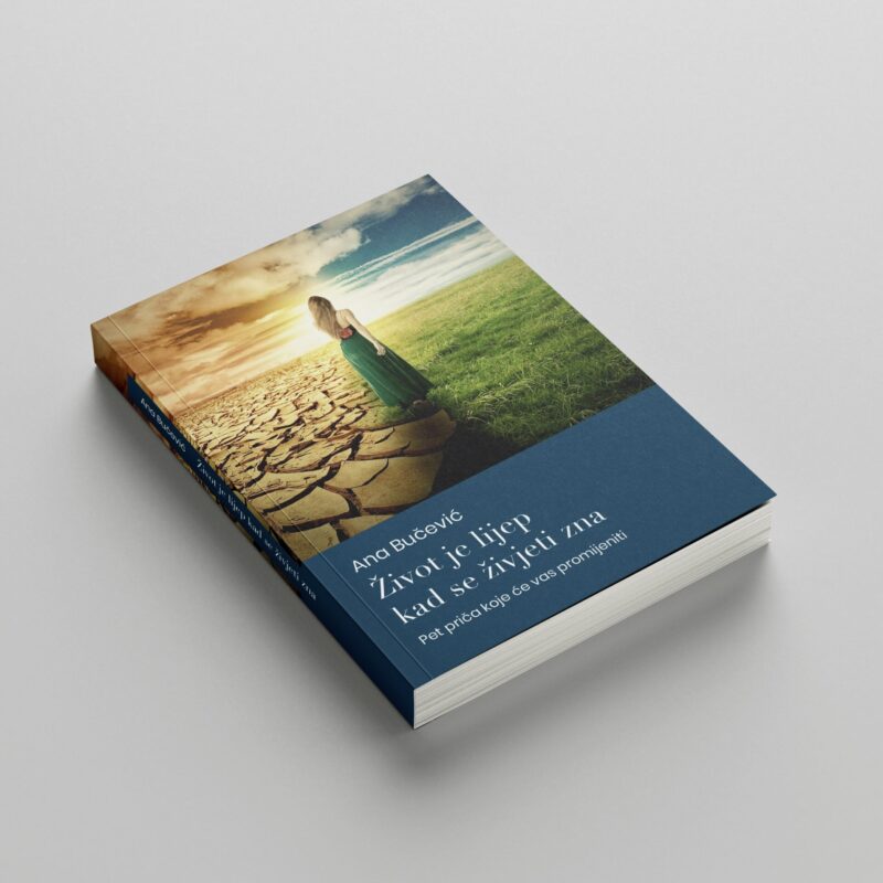 Život je lijep kad se živjeti zna, Avtor: Ana Bučević