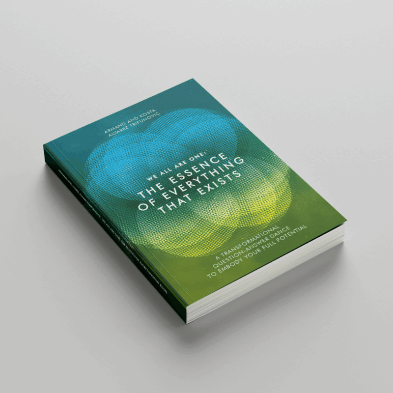 We all are one: THE ESSENCE OF EVERYTHING THAT EXISTS